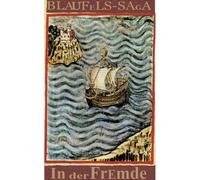 In der Fremde: Blaufels - Saga: 2
