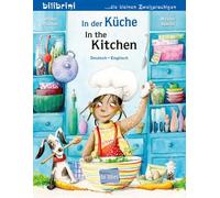 In der Küche (Deutsch-Englisch): Zweisprachiges Kinderbuch