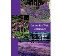 In der lila Welt unterwegs: Erzählungen und Gedichte