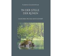In der Stille der Runen: Lauschen, wo das Alte flüstert