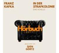 In Der Strafkolonie. Eine Novelle.
