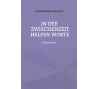 In Der Zwischenzeit Helfen Worte (ebook)