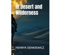In Desert and Wilderness