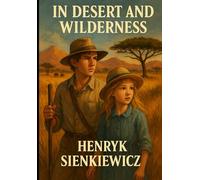 In Desert and Wilderness