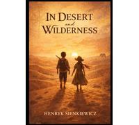 In Desert and Wilderness