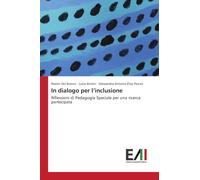 In dialogo per l'inclusione: Riflessioni di Pedagogia Speciale per una ricerca partecipata