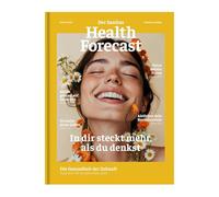 In dir steckt mehr, als du denkst - Die Gesundheit der Zukunft: Edition 2025