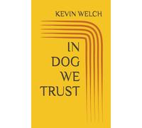 IN DOG WE TRUST