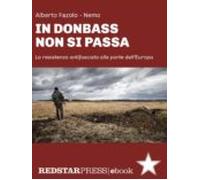 In Donbass Non Si Passa (ebook)