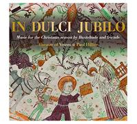 Paul Hillier In Dulci Jubilo: Music for the Christmas Season By Buxtehude a (CD)