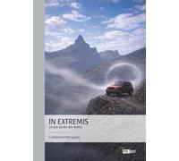 In Extremis: La Voie sacrée des Andes