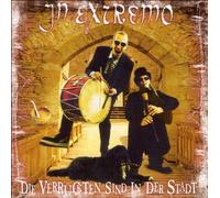 In Extremo - Die Verrueckten Sind in D