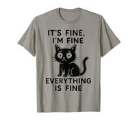 In Fine, Everything is Fine Fun Cat Camiseta