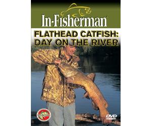 In-Fisherman Flathead Catfish: Day On The River DVD
