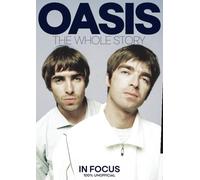 In Focus: Oasis - The Whole Story | Oasis From the Beginning | Stunning Images & Fascinating History | Fanbook