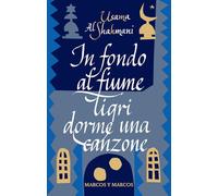 In fondo al fiume Tigri dorme una canzone (Gli alianti)