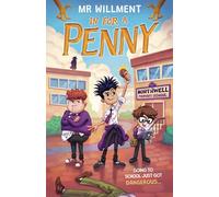 In for a Penny: A primary school murder mystery book for kids aged 8-12, teens and teachers (The 'For' Murder Mystery Series)