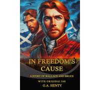 In Freedom's Cause