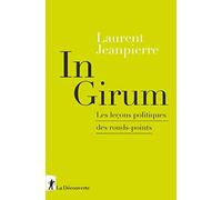 In Girium: Les leçons politiques des ronds-points