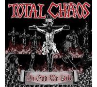 Chaos Total – In God We Kill Red – Vinilo (Importación USA)