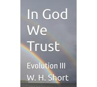 In God We Trust: Evolution III