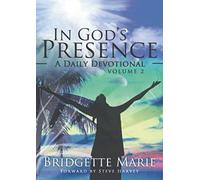 In God's Presence: A Daily Devotional Volume 2