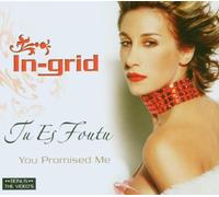 In-Grid - Tu Es Foutu