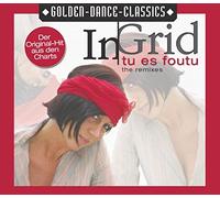 In-Grid - Tu Es Foutu (Remixes)