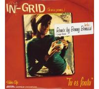 In-Grid - Tu ES Foutu (Tu M'as Promis)