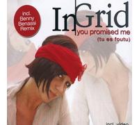 In-Grid - You Promised Me (Tu Es Foutu)