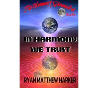 In Harmony We Trust: The WerewolF Chronicles