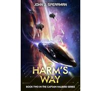 In Harm's Way: 2 (Captain Halberd)