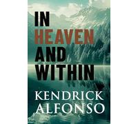In Heaven and Within: A Spiritual Conversation with the Divine Father: 7 (The Reality Book Series)