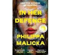 In Her Defence: The NEW Reese Witherspoon Book Club pick, February 2026. A dark and gripping courtroom drama for fans of Gillian Flynn and Ripley