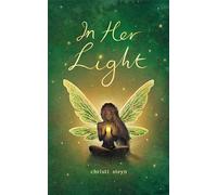 In Her Light