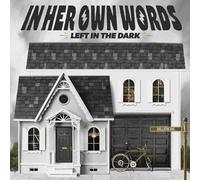 In Her Own Words – Left In The Dark – Vinilo LP – Void Variant – Importación USA