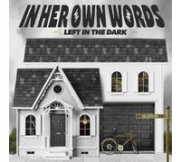 In Her Own Words - Left In The Dark (Void Variant) [Vinyl LP] [VINYL] [Vinilo]