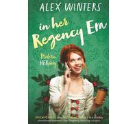 In Her Regency Era: 1 (Modern Herstory)