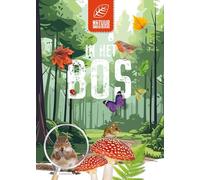 In het bos (Natuuronderzoekers)