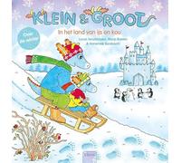 In het land van ijs en kou: over de winter (Klein & groot)
