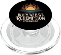 In Him We Have Redemption Efesios Verso de la Biblia Cristiano PopSockets PopGrip para MagSafe
