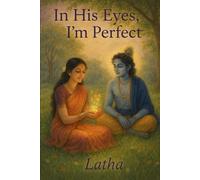In His Eyes, I'm Perfect