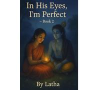 In His Eyes, I'm Perfect - Book 2