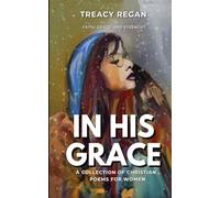 IN HIS GRACE
