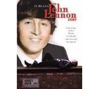 In His Life: John Lennon Story [USA] [DVD]