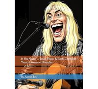 In His Name ... Jesus Music & Early Christian Music Crossword Puzzles