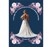 In His Perfect Time: A Devotional Journal For Women Waiting On Marriage