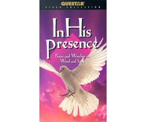 In His Presence: Praise & Worship in Word [USA] [VHS]