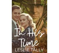 In His Time (Ridgeland Springs Christian Romance)