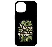 In Hops We Trust Craft Beer Brewing Hops Design Carcasa para iPhone 15